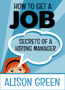 here’s a huge discount on the Ask a Manager job-searching bible